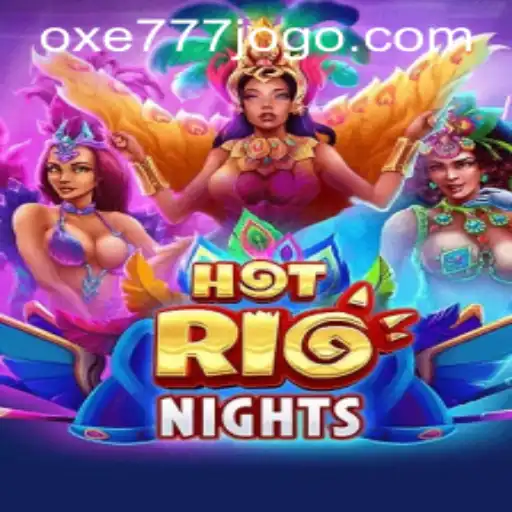 Descubra o Excitante Mundo de HotRioNights com OXE777.COM