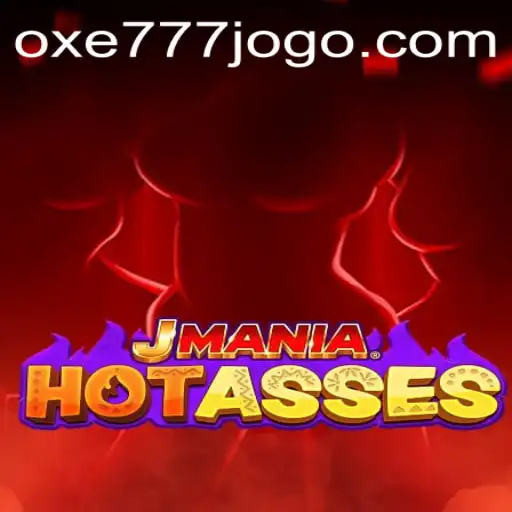 Explorando o Mundo de JManiaHotAsses e a Estratégia OXE777.COM