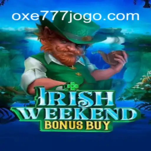 Irish Weekend Bonus Buy: Uma Aventura de Jogo Online com OXE777.COM